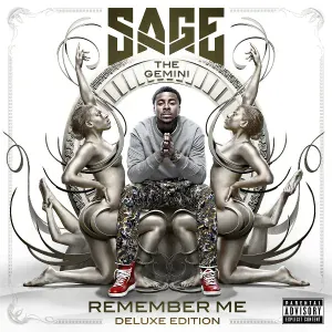 Sage The Gemini feat. Jay Ant, Iamsu! - Mad At Me
