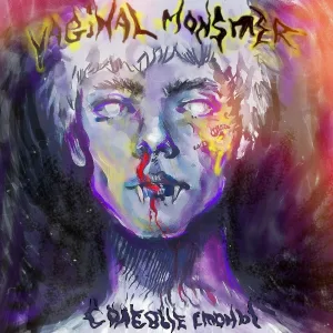 vaginal monster - одинокий голубь