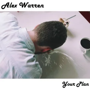 Alex Warren - Your Plan