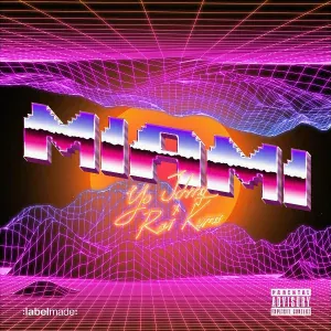 Yo Johnny, Ravi Kuma - Miami