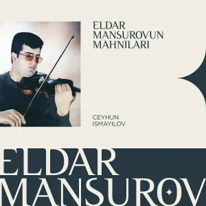 Eldar Mansurov, Ceyhun İsmayılov - Sənsiz Keçən Ömür