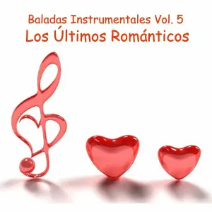 Los Últimos Románticos - El Amor de Mi Vida
