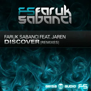 Faruk Sabanci feat. Jaren - Discover