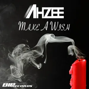 Ahzee - Make A Wish