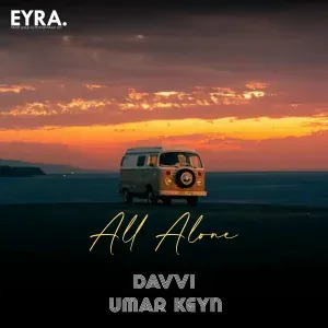 Davvi, Umar Keyn - All Alone