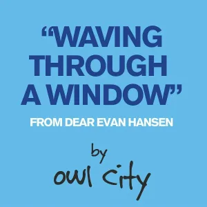Owl City - Waving Through a Window