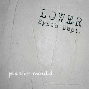 Lower Synth Department - Gawarit Moskwa!