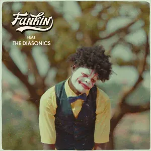 FANKIN, Diasonics - Где-то
