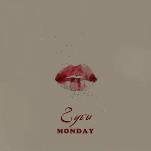 MONDAY - Губы