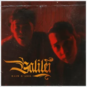 Adil, RaiM - Galilei