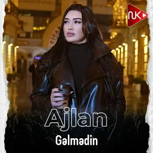 Ajlan - Gəlmədin
