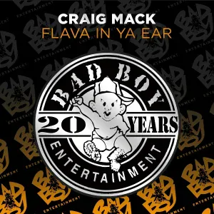 Craig Mack - Flava in Ya Ear