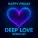 Happy Friday - Deep Love (Speed Up)