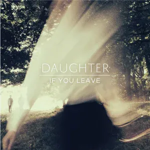 Daughter - Lifeforms