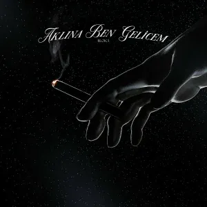 BLOK3 - aklına ben gelicem