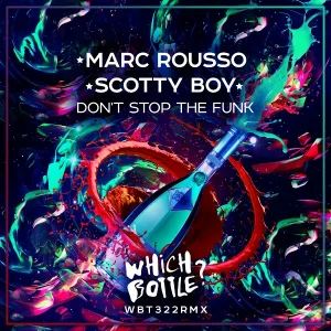 Marc Rousso, Scotty Boy - Don't Stop The Funk (Radio Edit)