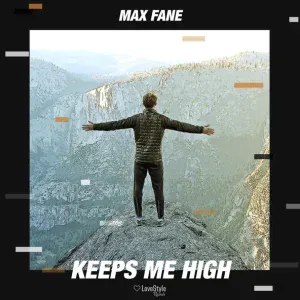 Max Fane - Keeps Me High (Radio Mix) (Radio Mix)