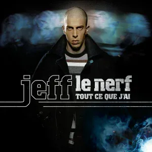 Jeff Le Nerf - Laissez-nous brailler nos lifes