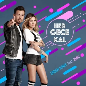 Erdem Kınay feat. Hind - Her Gece Kal