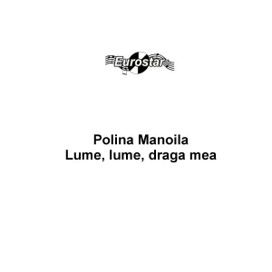 Polina Manoila - Dragi mi-s iia si marama