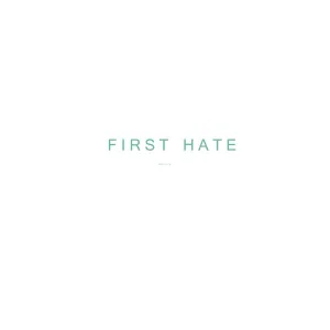 First Hate - In My Dreams