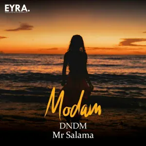 DNDM, Mr Salama - Modam