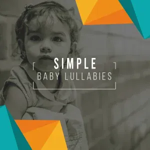 Rockabye Lullaby - Skip to My Lou