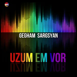 Gegham Sargsyan - Ays Ashxarhum