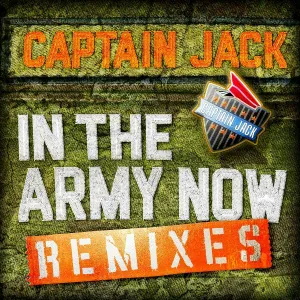Captain Jack - In the Army Now