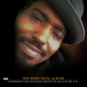 Be Gee feat. San Quinn, First Degree The D.E. - Enclave