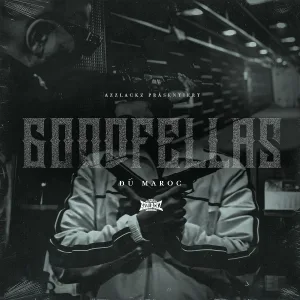 Dú Maroc - Goodfellas