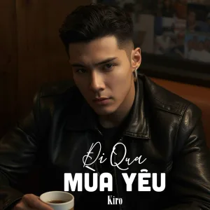 KIRO - Một Đời Để Yêu