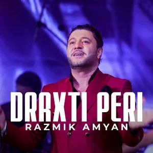 Razmik Amyan - Draxti Peri