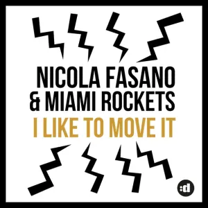 Nicola Fasano - I Like to Move it (Radio Mix) (Radio Mix)