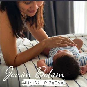 Munisa Rizaeva - Jonim Bolam