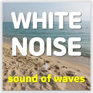 Lovely Tingle - White Noise (Summer Sea Waves Sound ASMR) Meditation Healing Lullaby