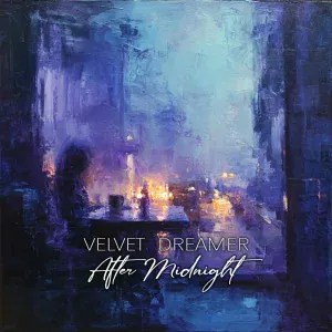 Velvet Dreamer - After Midnight
