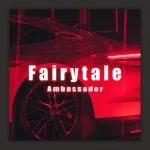 Ambassador - Fairytale