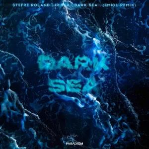 Stefre Roland, IRISER - Dark Sea (EMIOL Remix)