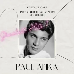 Paul Anka - Something Has Changed Me