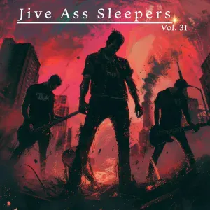 Jive Ass Sleepers - Chilling in the Ether