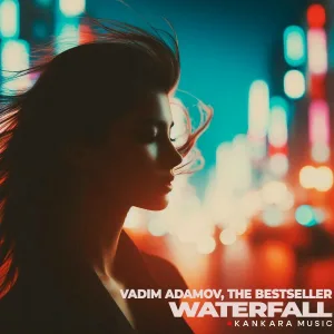 The Bestseller, Vadim Adamov - Waterfall