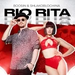 Boosin, SHLAKOBLOCHINA - Rio Rita