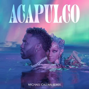 Jason Derulo - Acapulco