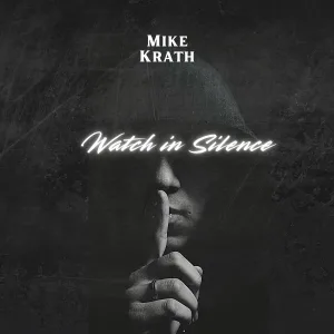 Mike Krath - She's Not Here Right Now