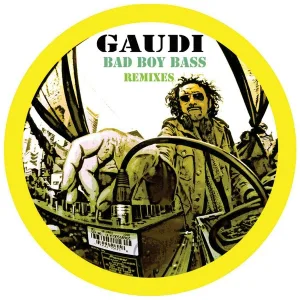 Gaudi - Bad Boy Bass