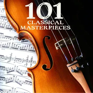 101 Classical Music Masterpieces - Brahms Lullaby