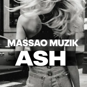massao muzik - Ash