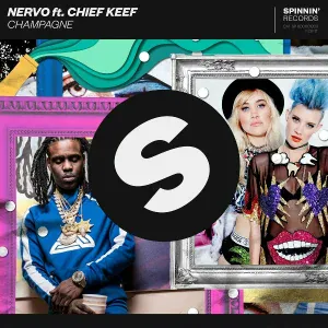 NERVO feat. Chief Keef - Champagne (feat. Chief Keef)
