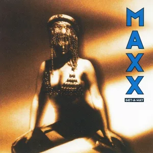 Maxx - Get A Way